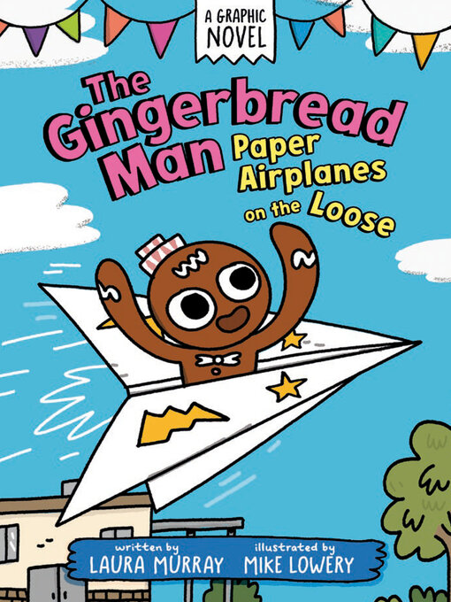 Title details for The Gingerbread Man by Laura Murray - Wait list